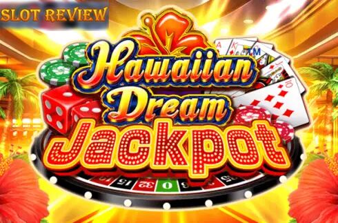 Hawaiian Dream Jackpot Slot Review